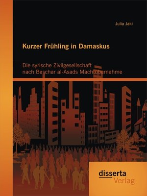 cover image of Kurzer Frühling in Damaskus